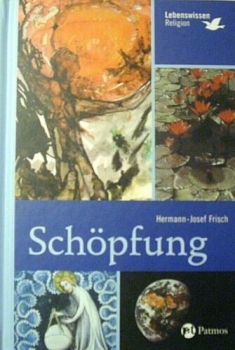 Schöpfung von Hermann-Josef Frisch